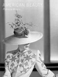 American Beauty: Aesthetics and Innovation in Fashionby: Mears, Patricia