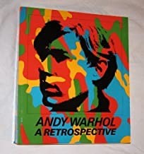Andy Warhol : A Retrospective by: McShine, Kynaston ( editor)