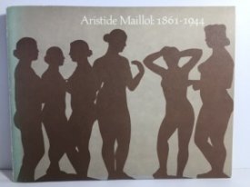 Aristide Maillol: 1861-1944by: 