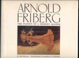 Arnold Friberg: The Passion of A Modern Masterby: Schwarz, Ted