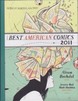 Best American Comics 2011, Theby: Bechdel, Alison (Editor)