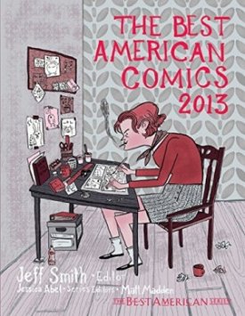 Best American Comics 2013, Theby: Abel, Jessica (Editor), Jeff Smith