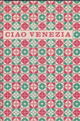 Ciao Venezia: The 78th Grove Playby: James L Benington & Bradford W Young