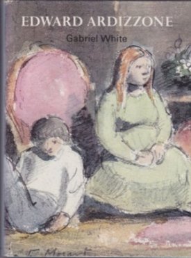 Edward Ardizzone - Artist and Illustratorby: White, Gabriel