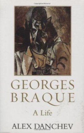 Georges Braque: A Lifeby: Danchev, Alex