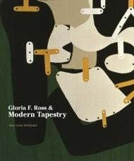 Gloria F. Ross and Modern Tapestryby: Hedlund, Ann Lane