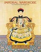 Imperial Wardrobeby: Dickinson, Gary and Linda Wrigglesworth