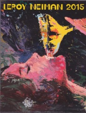 Leroy Neiman 2015by: Leroy Neiman