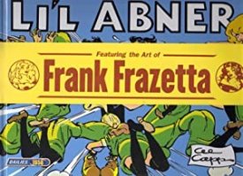 Li'l Abner: Dailies, Vol. 24: 1958by: Capp, Al