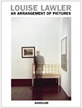 Louise Lawler: An Arrangement of Picturesby: Meinhardt, Johannes