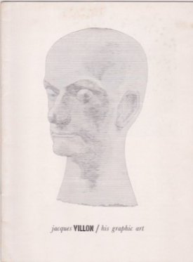 Museum of Modern Art Bulletin, Vol. XXI ['21], No. 1), Fall 1953. Jacques Villon/His Graphic Art.by: William S. Lieberman