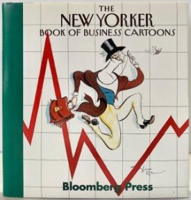 New Yorker Book of Business Cartoons, Theby: Robert Mankoff (Editor)