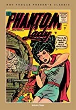 Phantom Lady: Volume 3by: Thomas, Roy