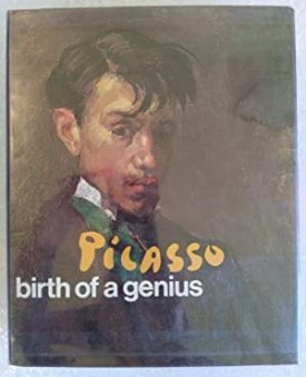 Picasso Birth of A Geniusby: Cirlot, Juan-Eduardo