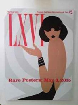 Rare Posters Spring Sale LXVI: May 3, 2015by: Rennert