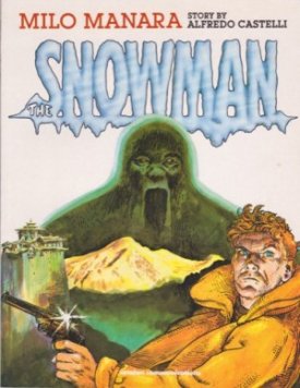Snowman, Theby: Manara, Milo and Alfredo Castelli