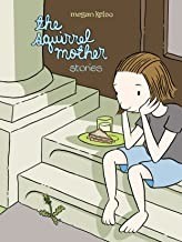 Squirrel Mother,Theby: Kelso, Megan