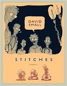 Stitches: A Memoir (SIGNED COPY)by: Small, David