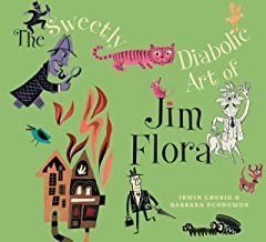 Sweetly Diabolic Art of Jim Flora, Theby: Chusid, Irwin