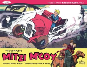 The Lost Art of Kreigh Collins Volume 1: The Complete Mitzi McCoyby: Collins, Kreigh