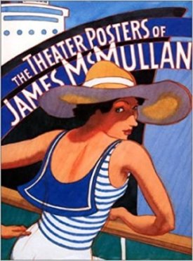 Theater Posters of James McMullan, Theby: McMullan, James