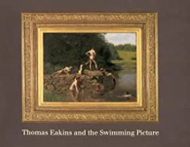Thomas Eakins and the Swimming Pictureby: Eakins, Thomas