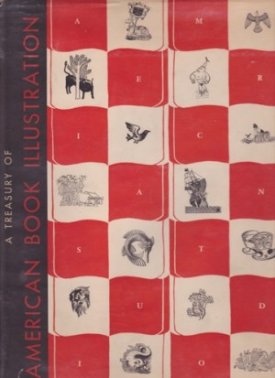 Treasury of American Book Illustration, Aby: Pitz, Henry C.