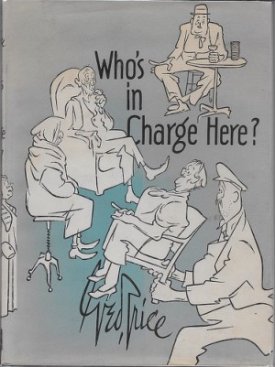 Who's In Charge Here?by: Price, George